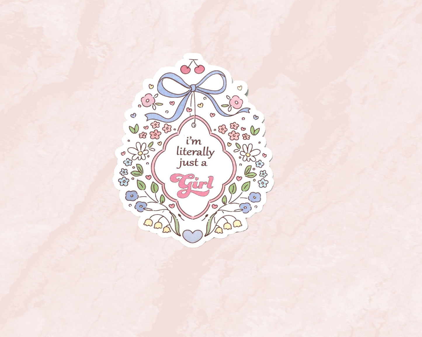 I am literally just a girl Die cut Sticker