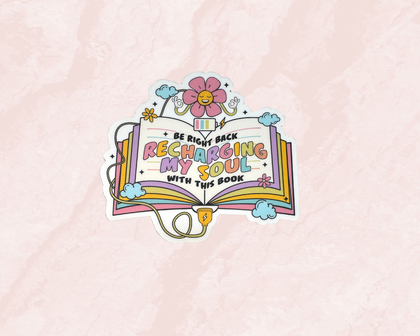 Be right back recharging my soul with this book sticker